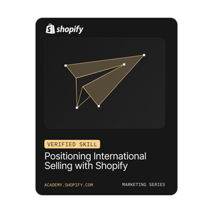 Positioning International Selling with Shopify
